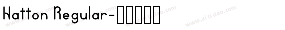 Hatton Regular字体转换